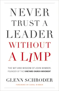 Cover of Never Trust a Leader Without a Limp