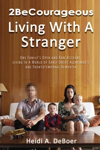 Cover of 2BeCourageous (Living with a Stranger)