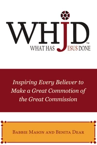 Cover of WHJD What Has Jesus Done