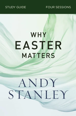 Cover of Why Easter Matters Bible Study Guide