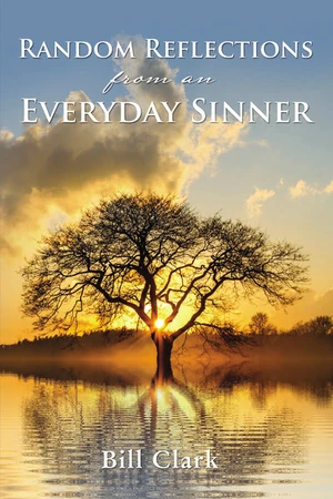 Cover of Random Reflections From An Everyday Sinner