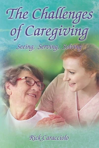 Cover of The Challenges of Caregiving