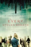 Cover of Every Stolen Breath