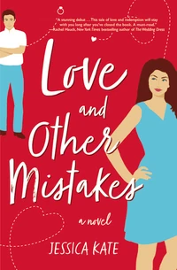 Cover of Love and Other Mistakes