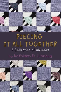 Cover of Piecing It All Together
