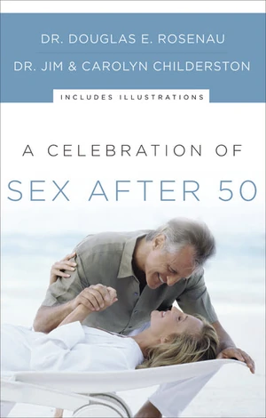 Cover of A Celebration of Sex After 50