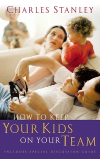 Cover of How to Keep Your Kids on Your Team