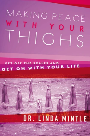 Cover of Making Peace With Your Thighs