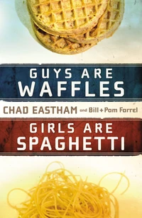 Cover of Guys Are Waffles, Girls Are Spaghetti