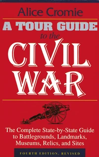 Cover of A Tour Guide to the Civil War, Fourth Edition