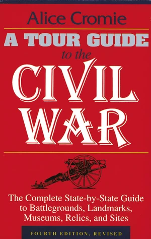 Cover of A Tour Guide to the Civil War, Fourth Edition