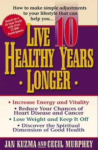Cover of Live 10 Healthy Years Longer