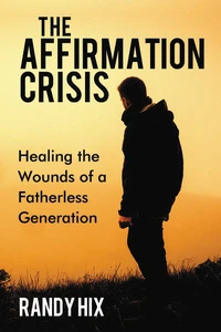 Cover of The Affirmation Crisis
