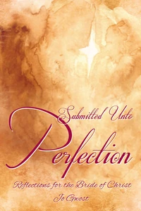 Cover of Submitted Unto Perfection
