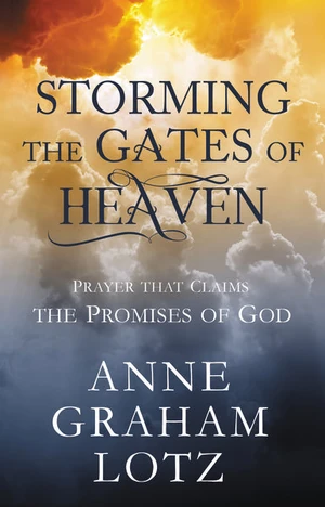 Cover of Storming the Gates of Heaven