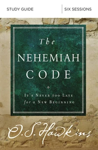 Cover of The Nehemiah Code Bible Study Guide