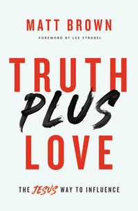 Cover of Truth Plus Love