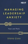 Cover of Managing Leadership Anxiety