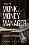 Cover of From Monk to Money Manager
