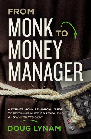 Cover of From Monk to Money Manager