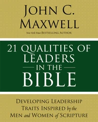 Cover of 21 Qualities of Leaders in the Bible