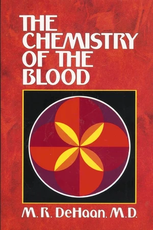 Cover of The Chemistry of the Blood
