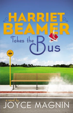 Cover of Harriet Beamer Takes the Bus
