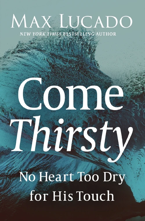 Cover of Come Thirsty