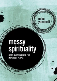 Cover of Messy Spirituality