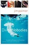 Cover of Divine Nobodies