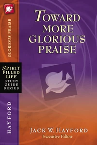 Cover of Toward More Glorious Praise