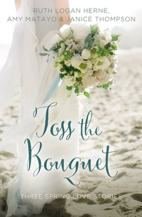 Cover of Toss the Bouquet