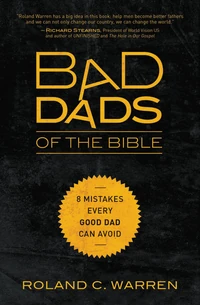 Cover of Bad Dads of the Bible