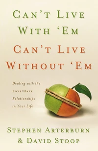 Cover of Can't Live with 'Em, Can't Live without 'Em