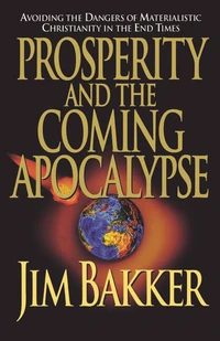Cover of Prosperity and the Coming Apocalyspe