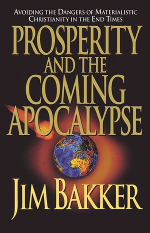 Cover of Prosperity and the Coming Apocalyspe