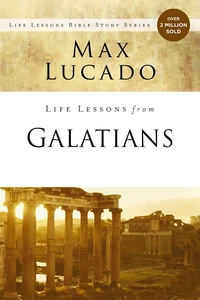 Cover of Life Lessons from Galatians
