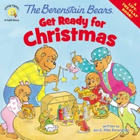 Cover of The Berenstain Bears Get Ready for Christmas