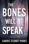 Cover of The Bones Will Speak