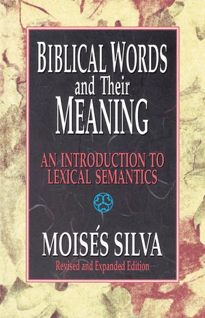 Cover of Biblical Words and Their Meaning