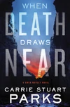 Cover of When Death Draws Near