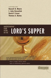 Cover of Understanding Four Views on the Lord's Supper