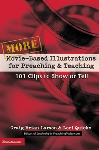 Cover of More Movie-Based Illustrations for Preaching and Teaching