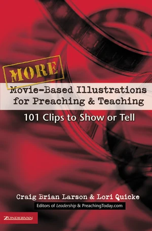 Cover of More Movie-Based Illustrations for Preaching and Teaching