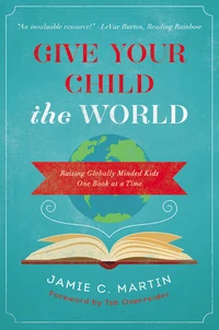 Cover of Give Your Child the World