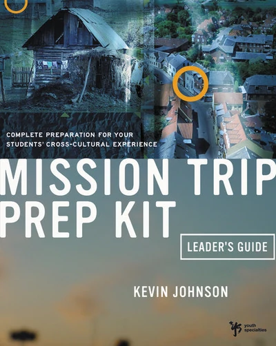 Cover of Mission Trip Prep Kit Leader's Guide