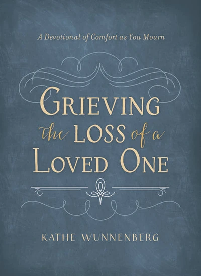 Cover of Grieving the Loss of a Loved One