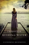 Cover of Through Rushing Water