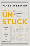 Cover of How to Get Unstuck