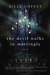 Cover of The Devil Walks in Mattingly
